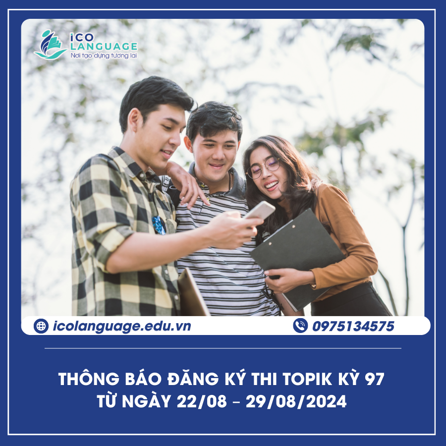 THÔNG BÁO KỲ THI NĂNG LỰC TIẾNG HÀN TOPIK 97