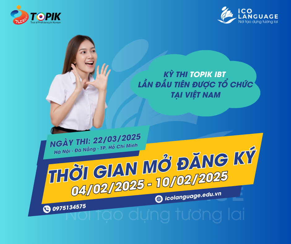 [HOT HOT] THÔNG BÁO KỲ THI TOPIK IBT ĐẦU TIÊN ĐƯỢC TỔ CHỨC TẠI VIỆT NAM